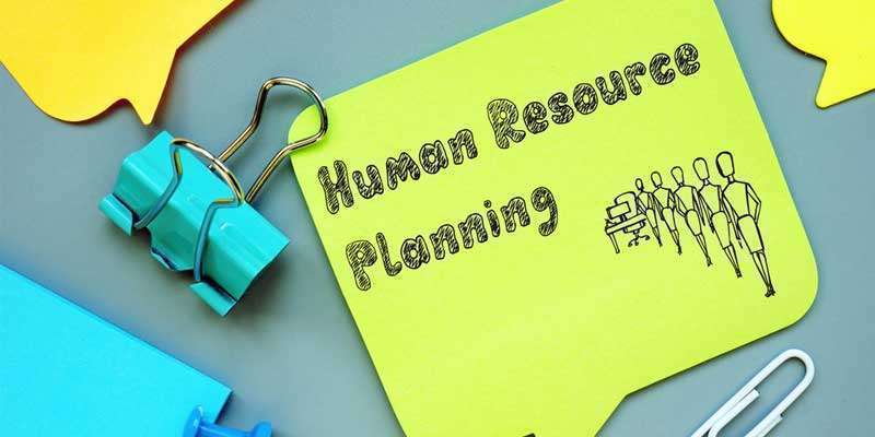 Human Resource Planning